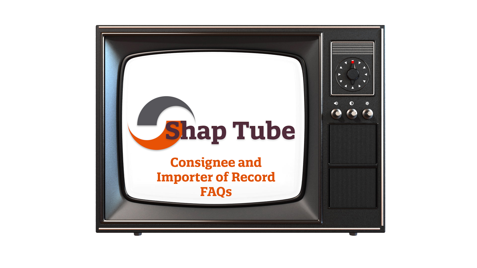 Consignee and Importer of Record FAQs