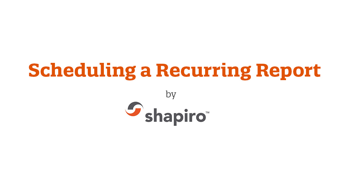 Scheduling a Recurring Report 1